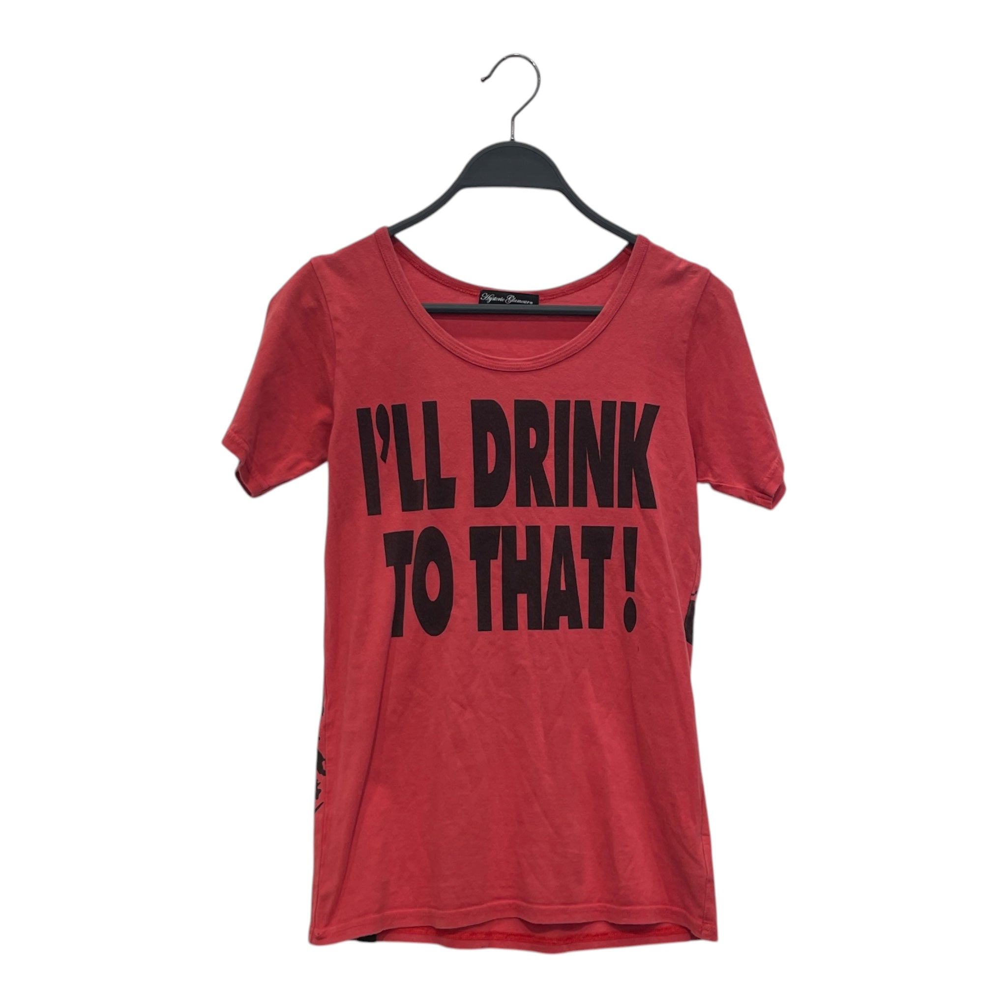 HYSTERIC GLAMOUR/T-Shirt/FREE/Graphic/Cotton/RED/ILL DRINK TO THAT view 1