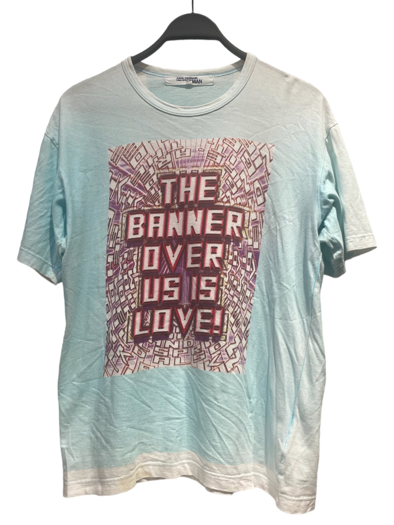 JUNYA WATANABE COMME des GARCONS MAN/T-Shirt/L/Cotton/BLU/Graphic/THE BANNER OVER US IS LOVE