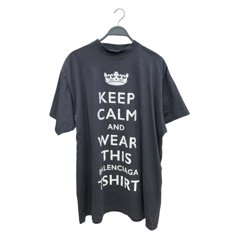 BALENCIAGA/T-Shirt/2/Cotton/BLK/keep calm